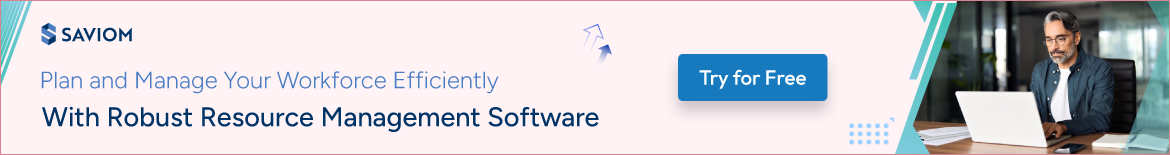 Banner showing plan and manage workforce efficiently with SAVIOM's resource management software